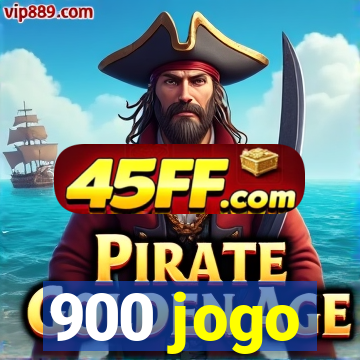 900 jogo